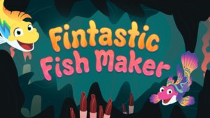 Splash And Bubbles Fintastic Fish Maker Game