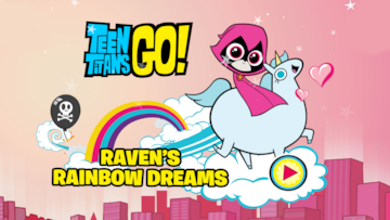 Teen Titans Go Ravens Rainbow Dreams Game